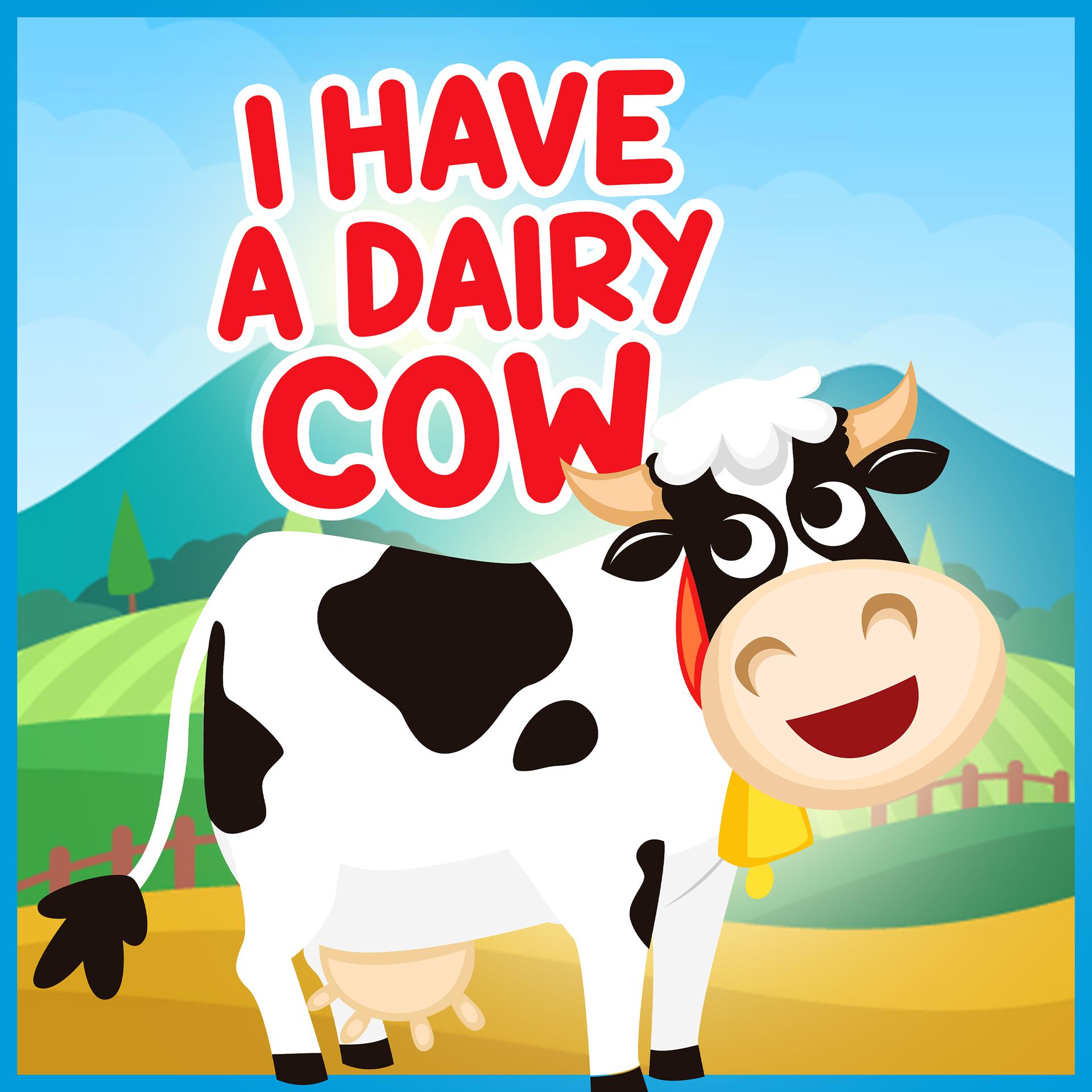 Постер альбома I Have a Dairy Cow
