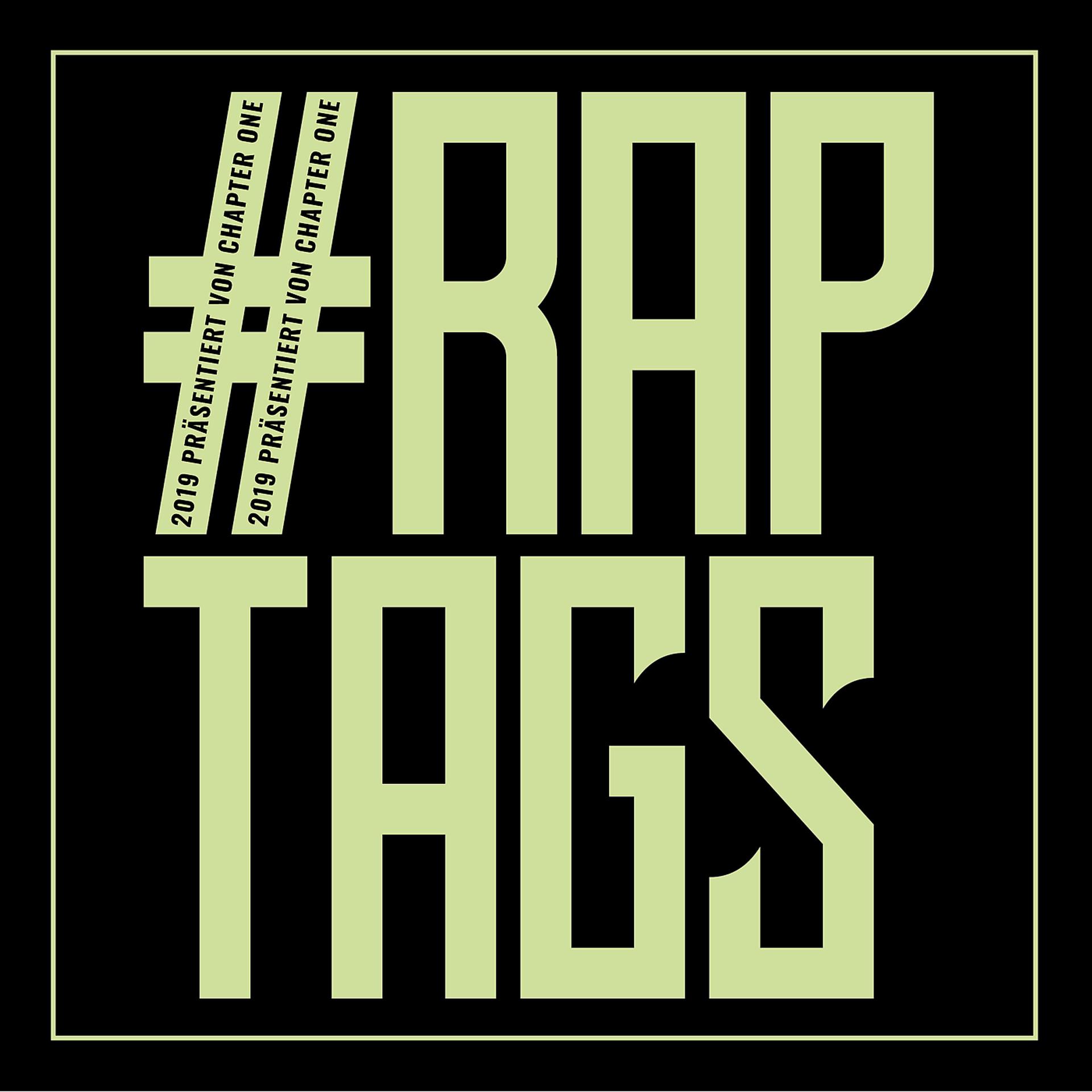 Постер альбома Raptags 2019 - präsentiert von Chapter ONE