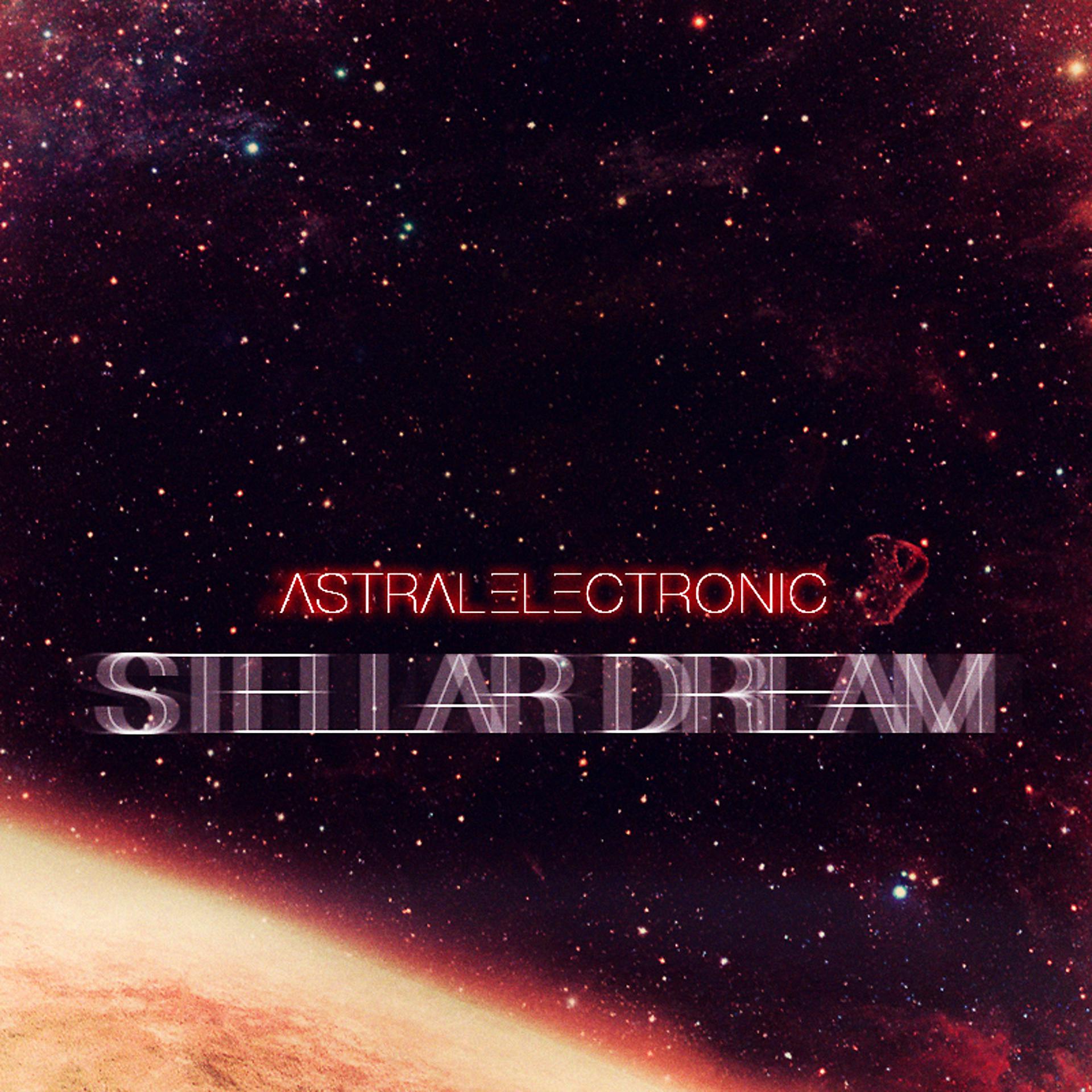 Постер альбома Stellar Dream