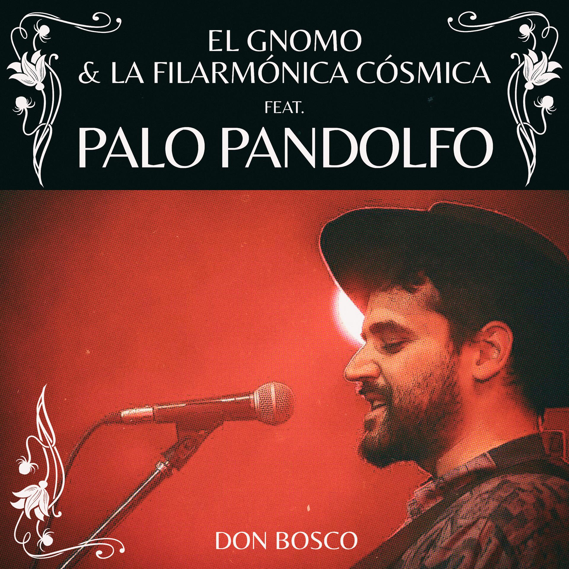 Постер к треку Palo Pandolfo, El Gnomo & La Filarmónica Cósmica - Don Bosco