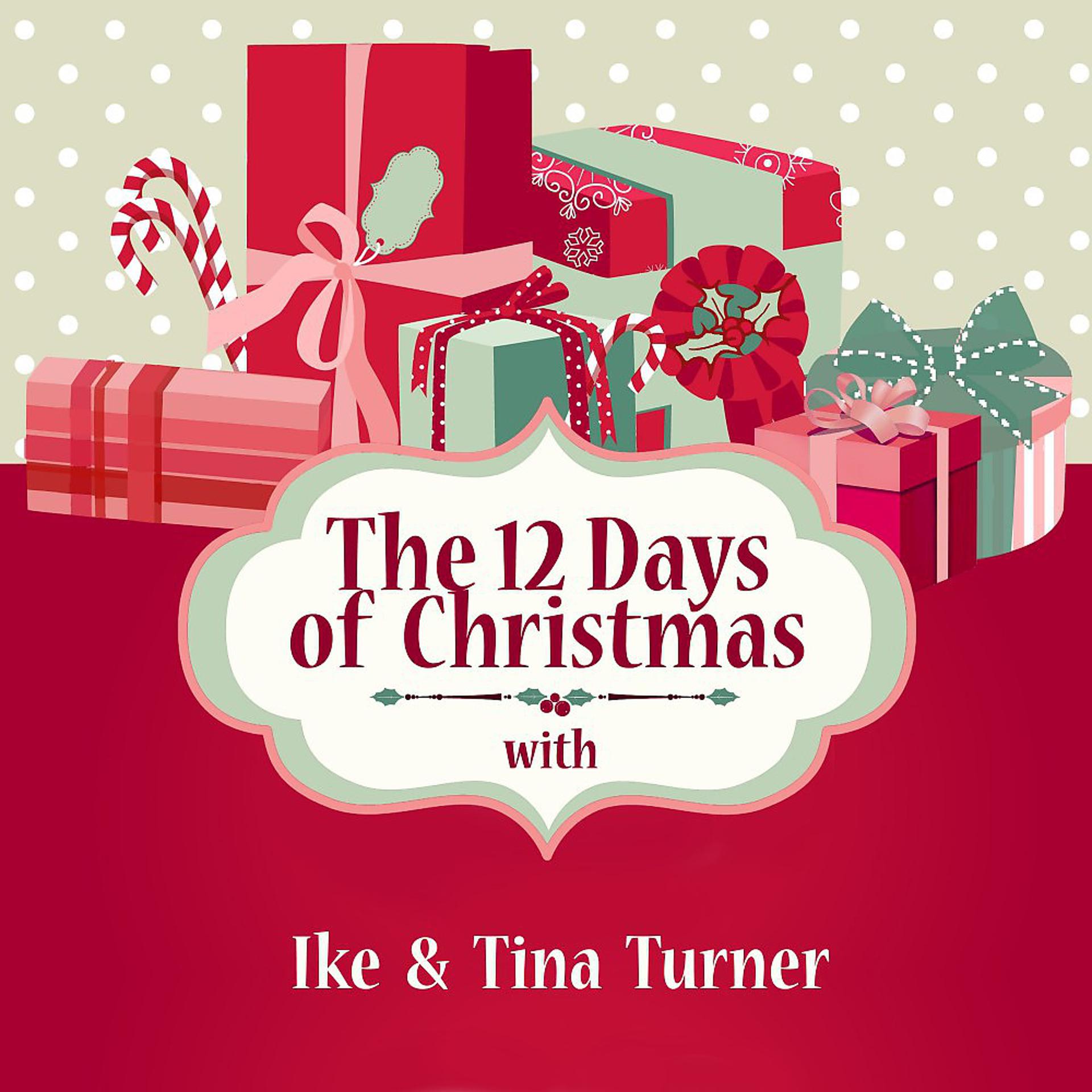 Постер альбома The 12 Days of Christmas with Ike & Tina Turner