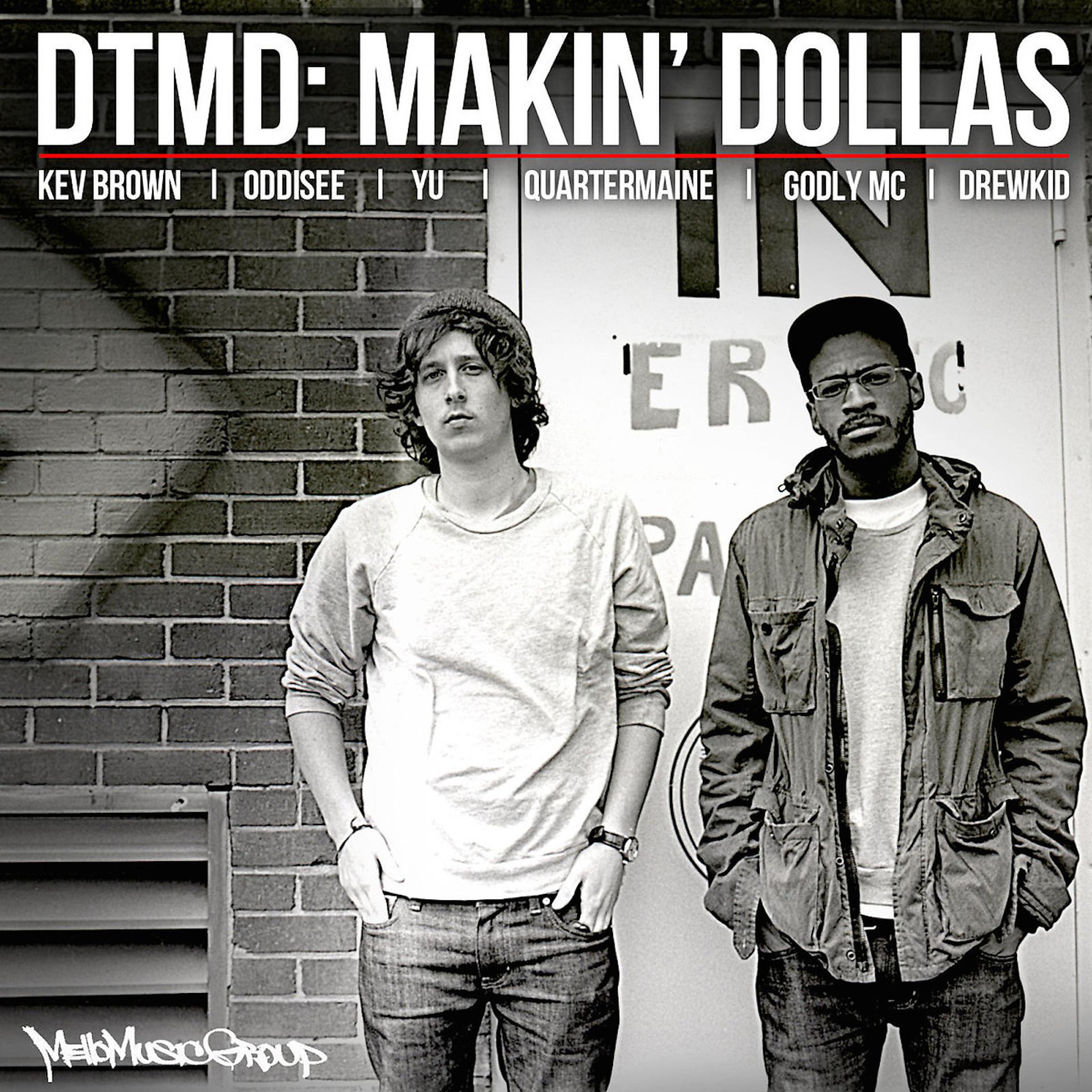 Постер альбома Makin' dollas