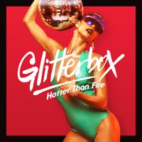 Постер альбома Glitterbox - Hotter Than Fire (DJ Mix)
