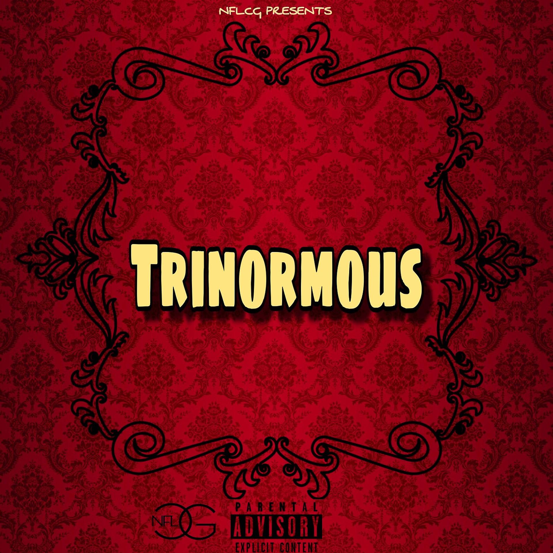 Постер альбома Trinormous