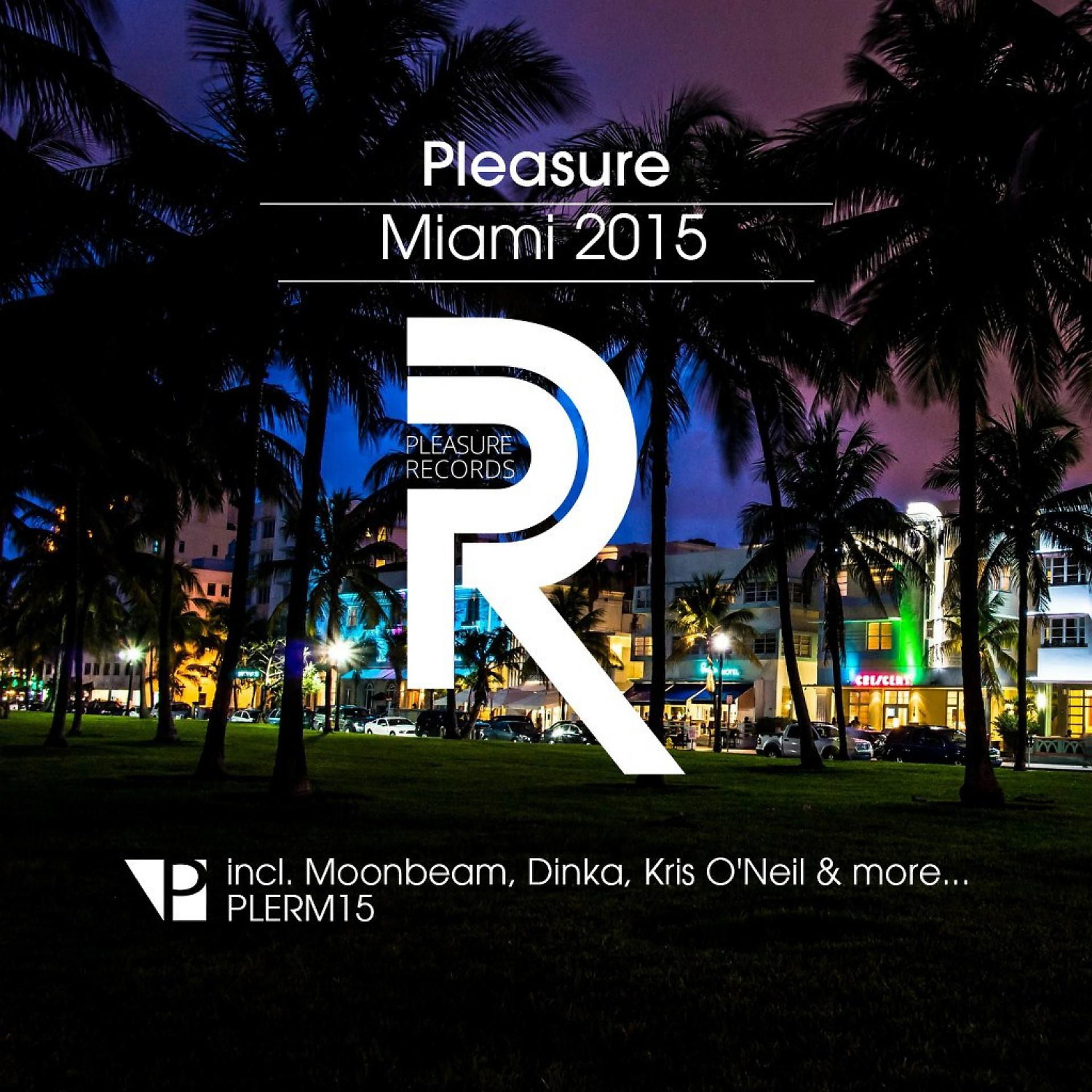 Постер альбома Pleasure Miami 2015