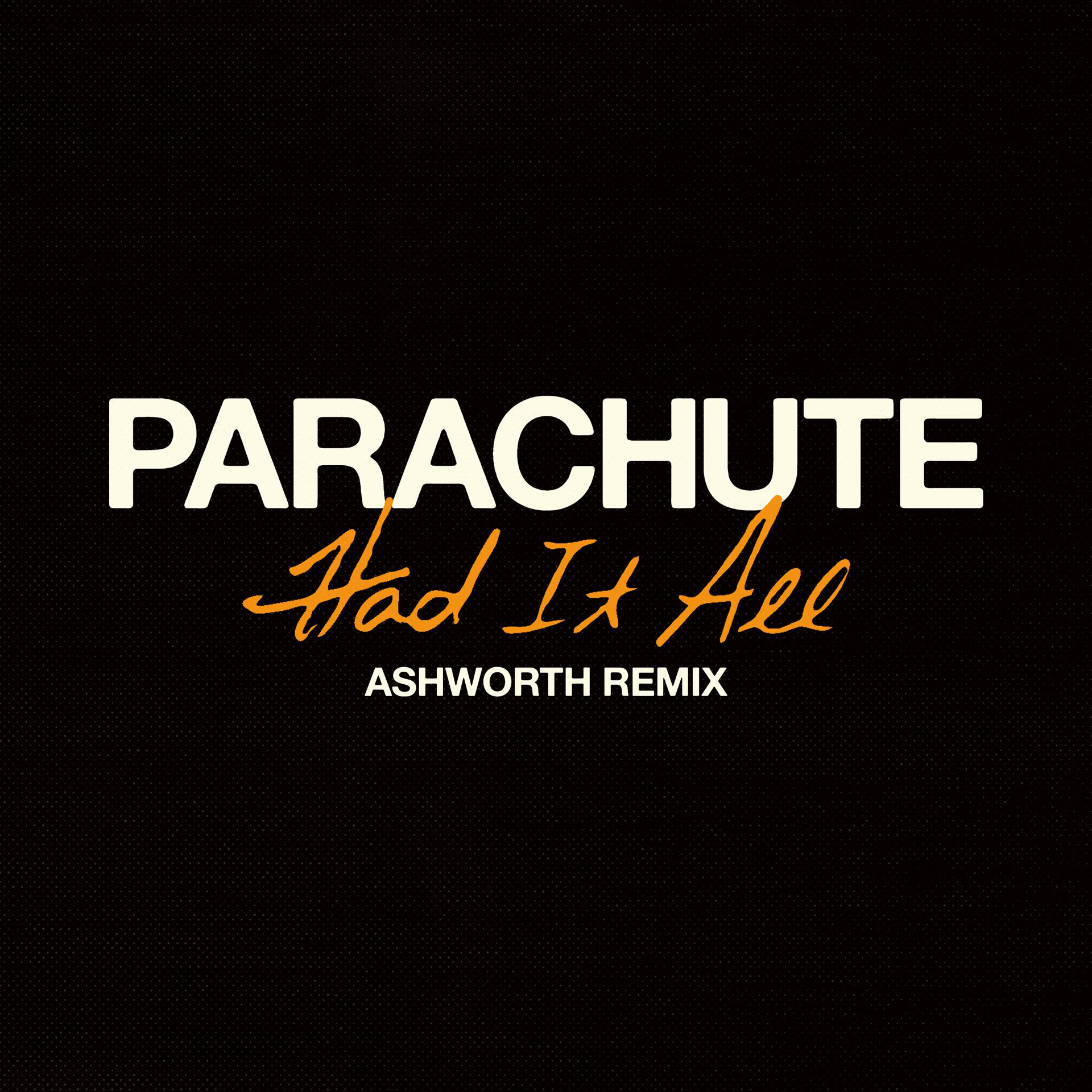Постер альбома Had It All (Ashworth Remix)