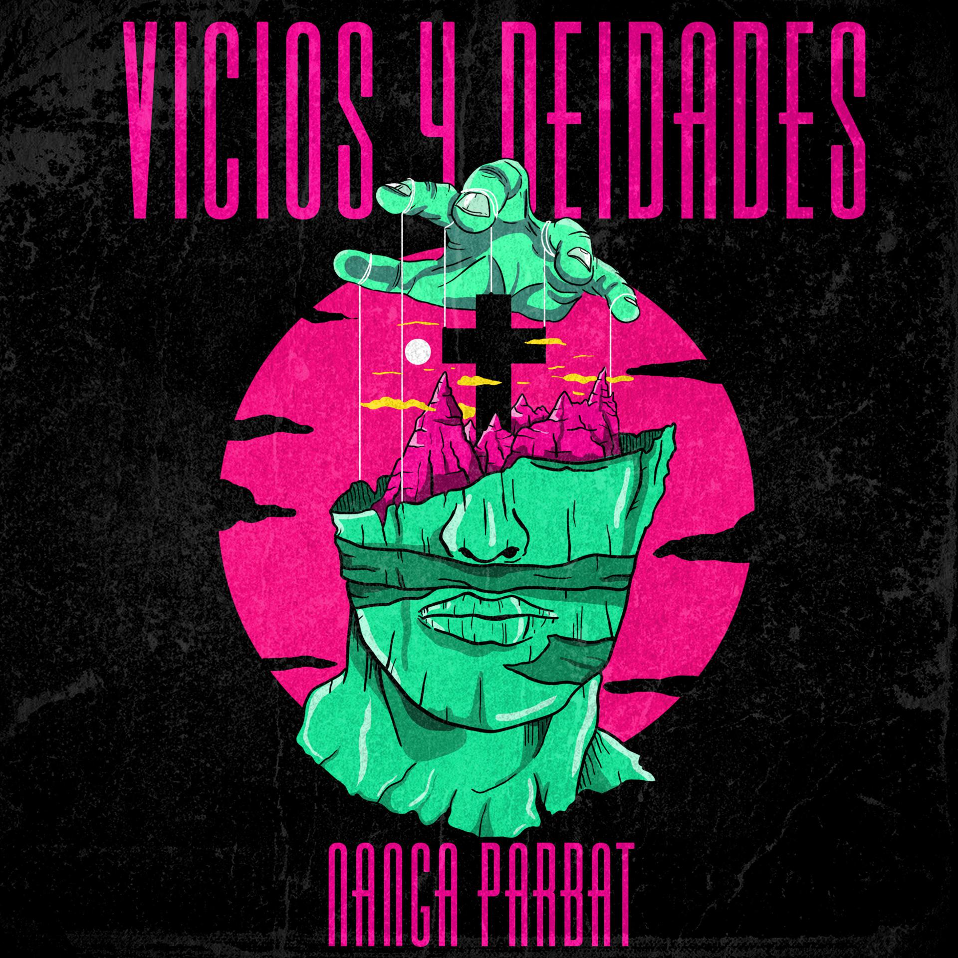 Постер альбома Vicios Y Deidades