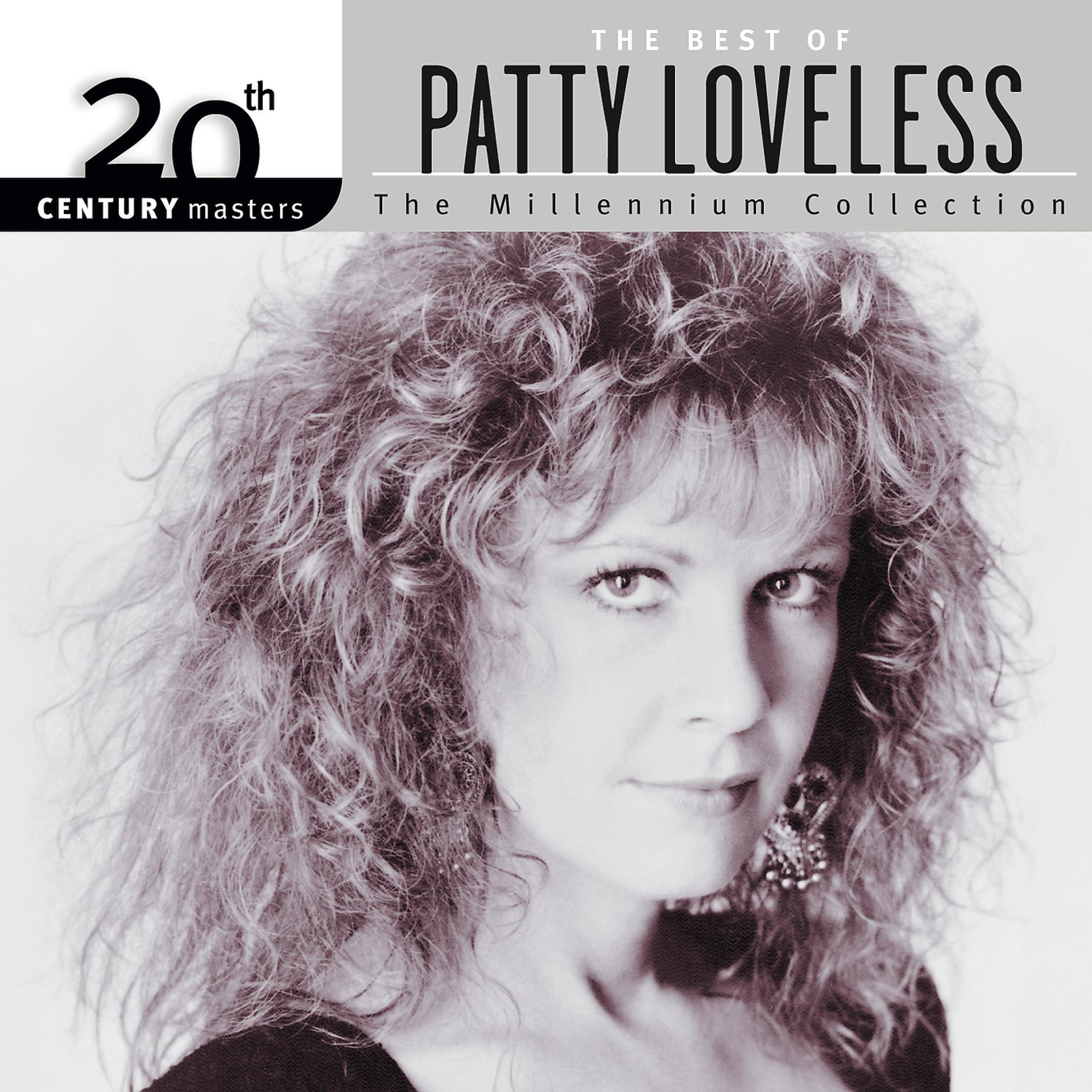 Постер альбома 20th Century Masters: The Millennium Collection: Best Of Patty Loveless