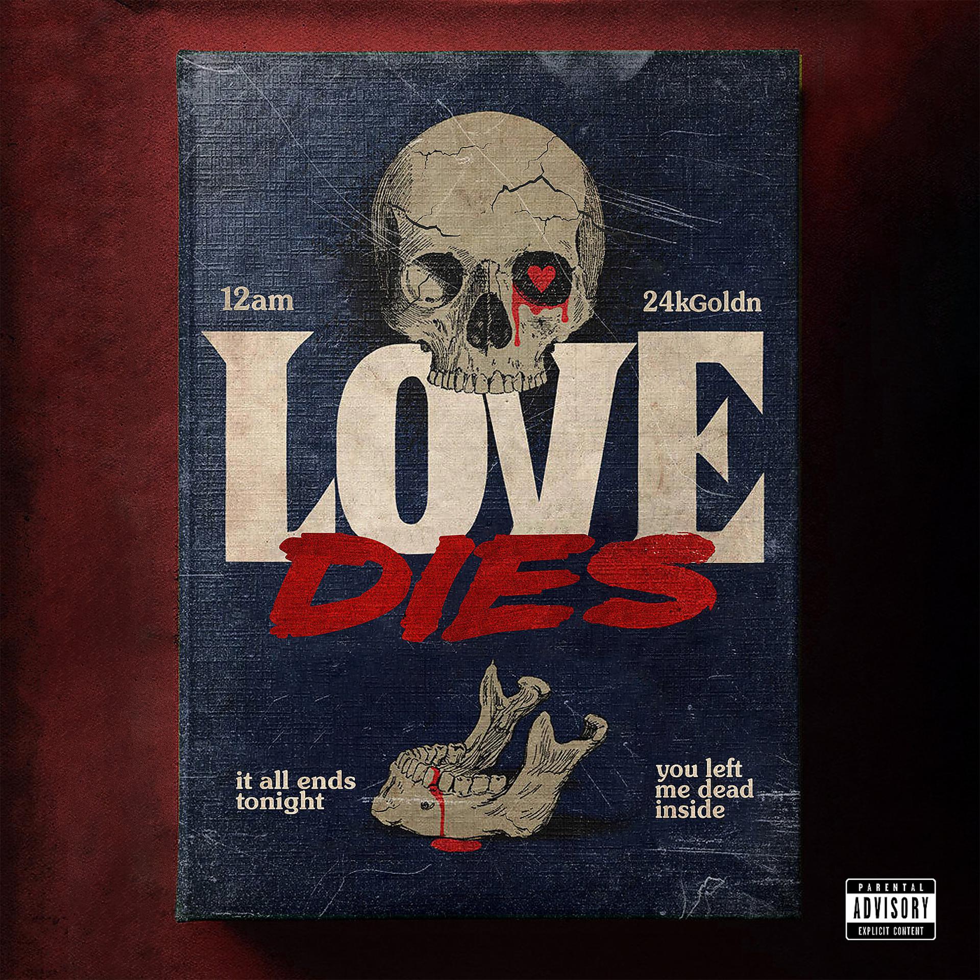 Постер альбома Love Dies