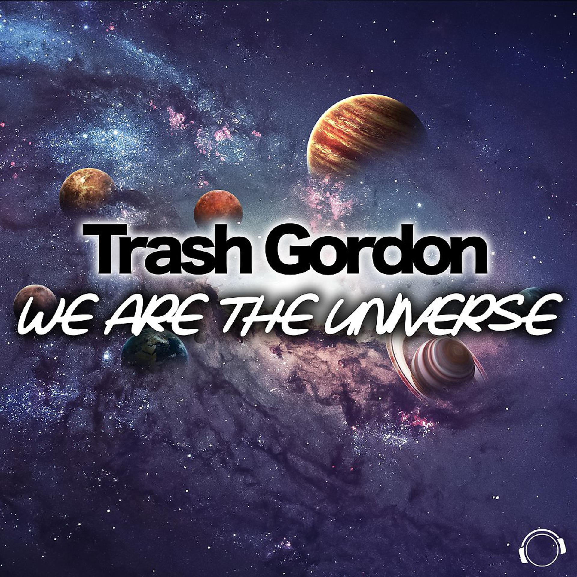 Постер альбома We Are The Universe