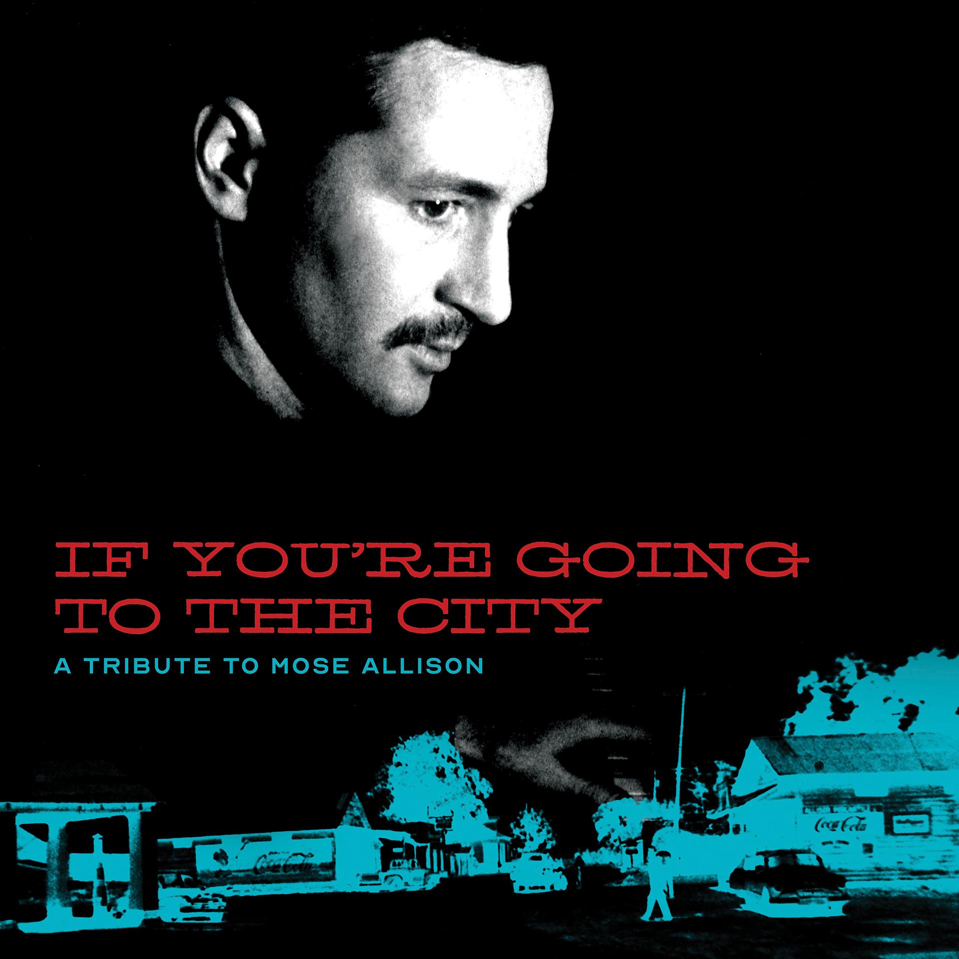Постер альбома If You're Going to the City