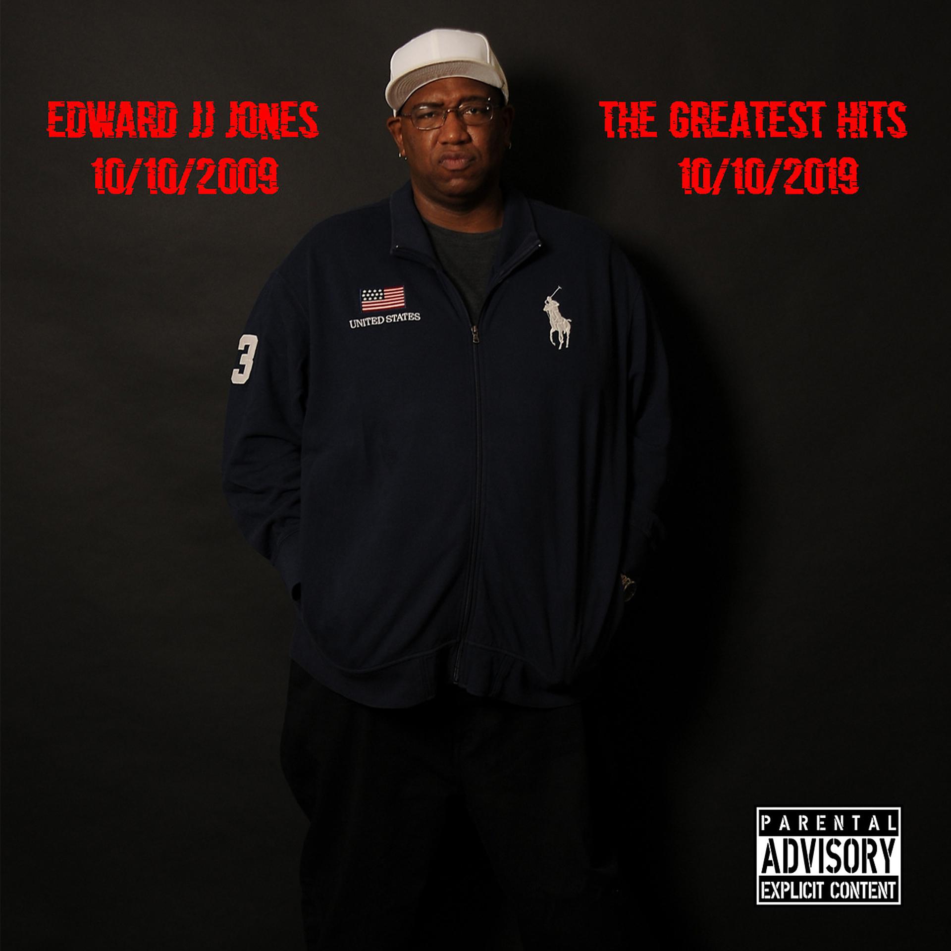 Постер альбома Edward JJ Jones the Greatest Hits - 10-10-2009 - 10-10-2019