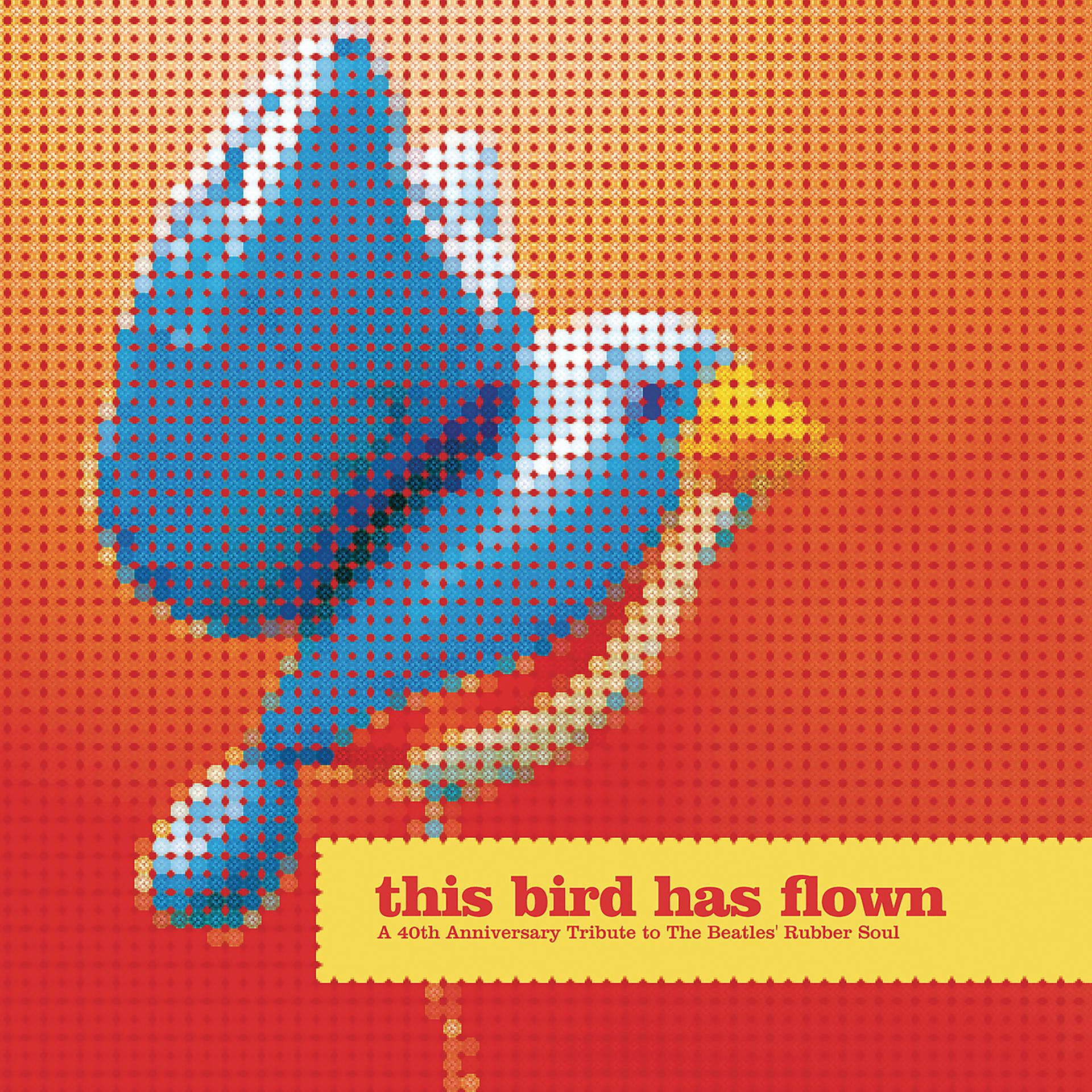 Постер альбома This Bird Has Flown