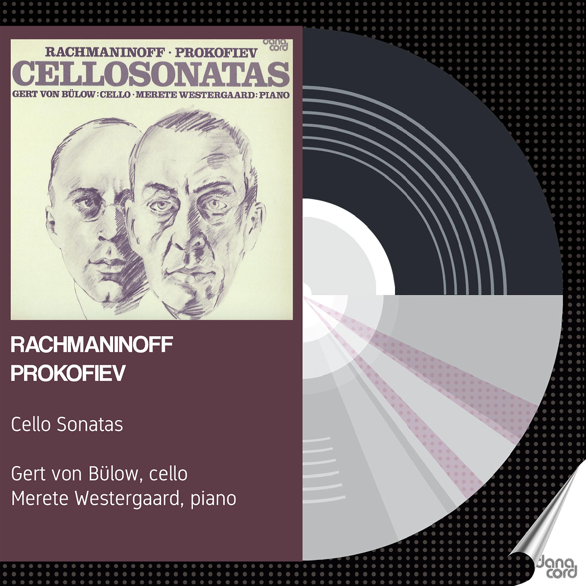 Постер альбома Prokofiev and Rachmaninov - Cello Sonatas