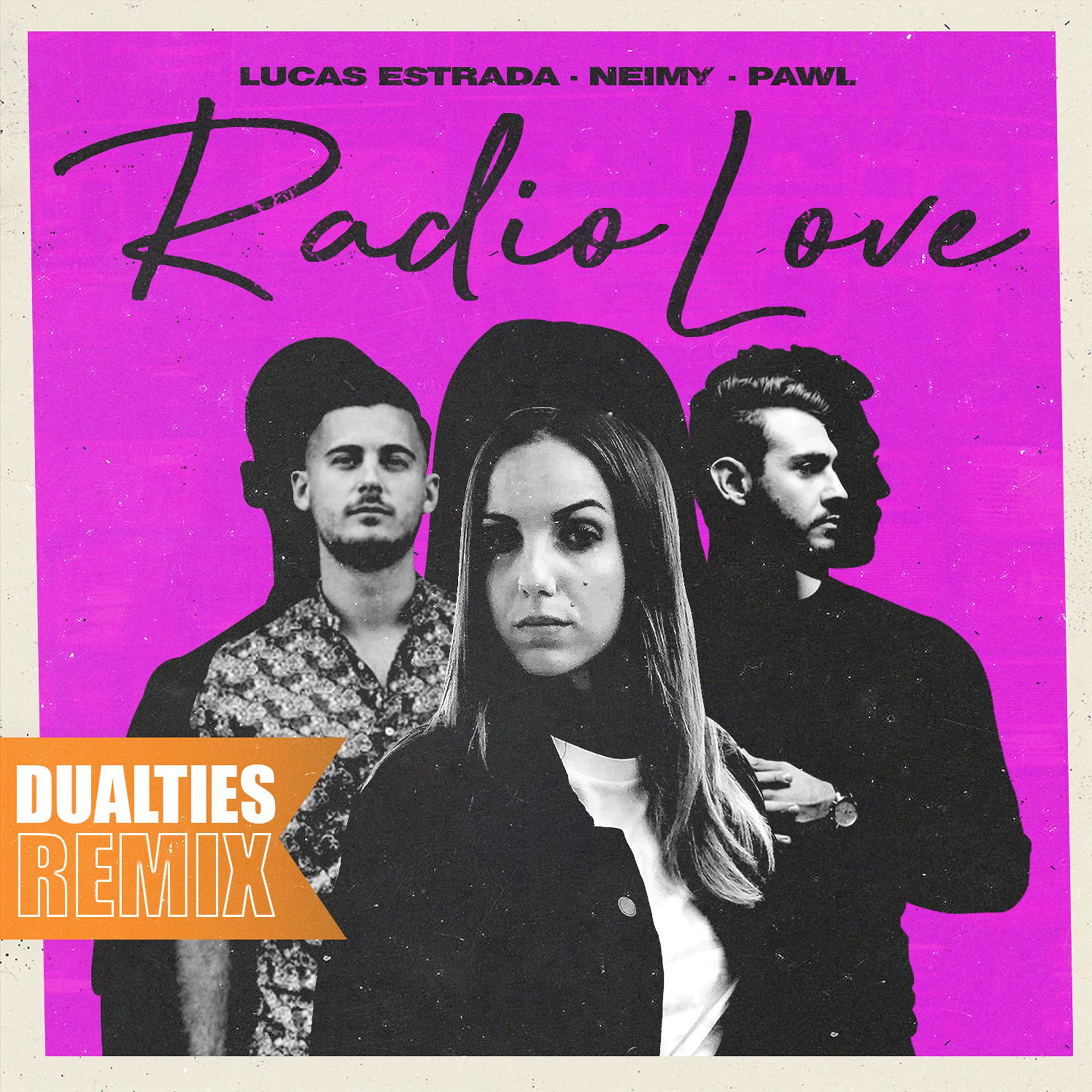 Постер альбома Radio Love (Dualities Remix)