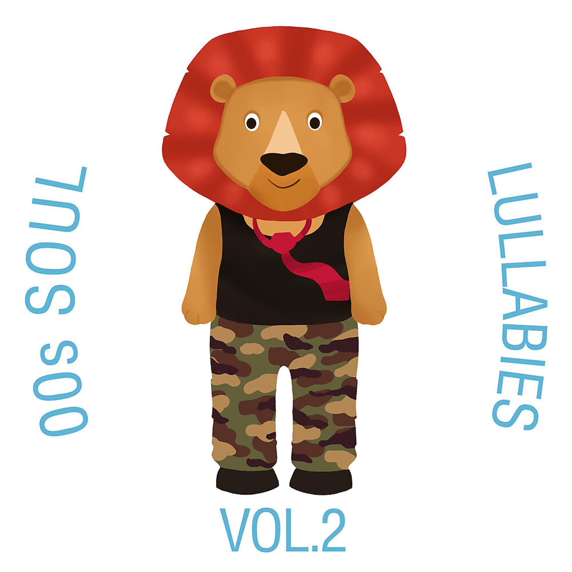 Постер альбома 00s Soul Lullabies, Vol. 2