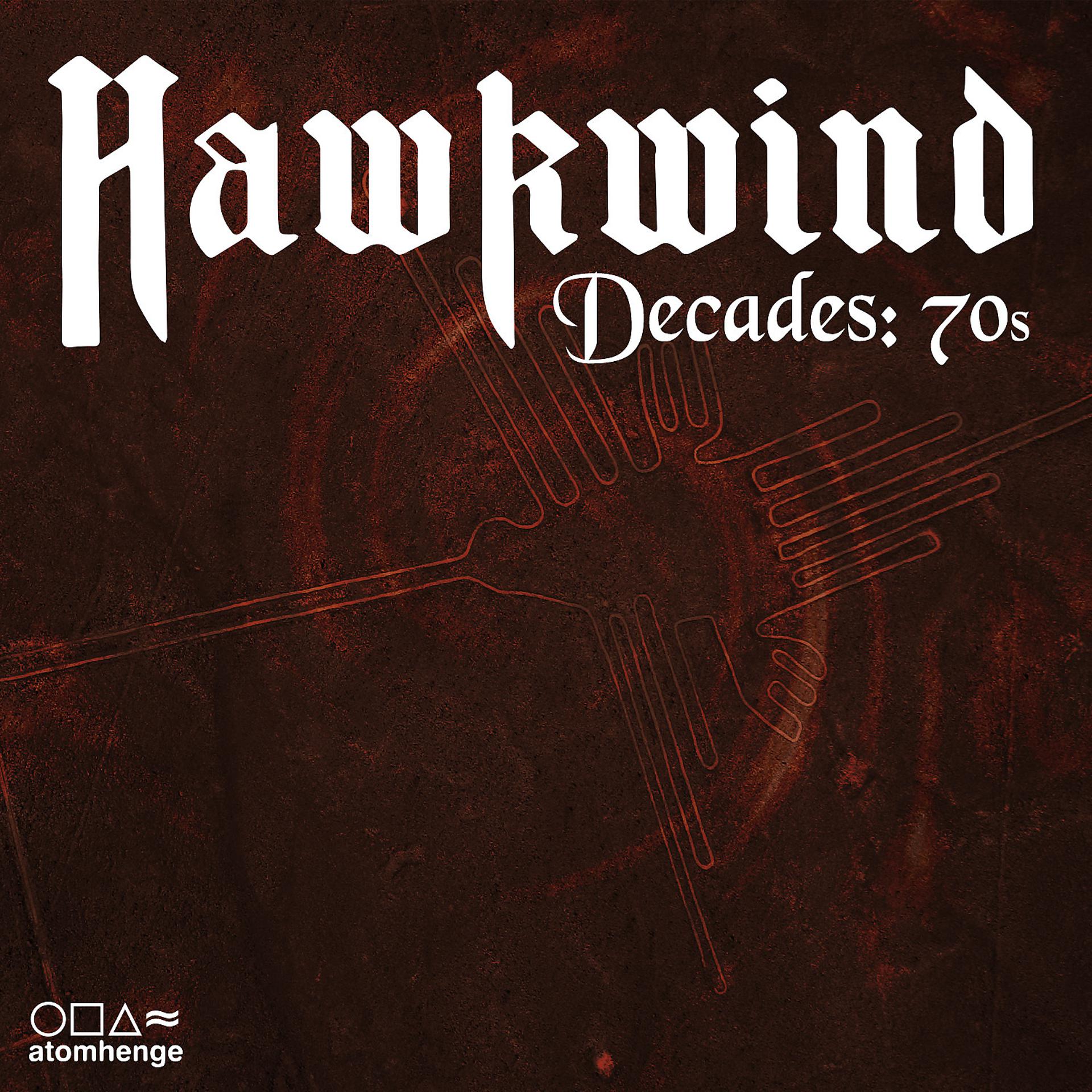Постер альбома Hawkwind Decades: 70s