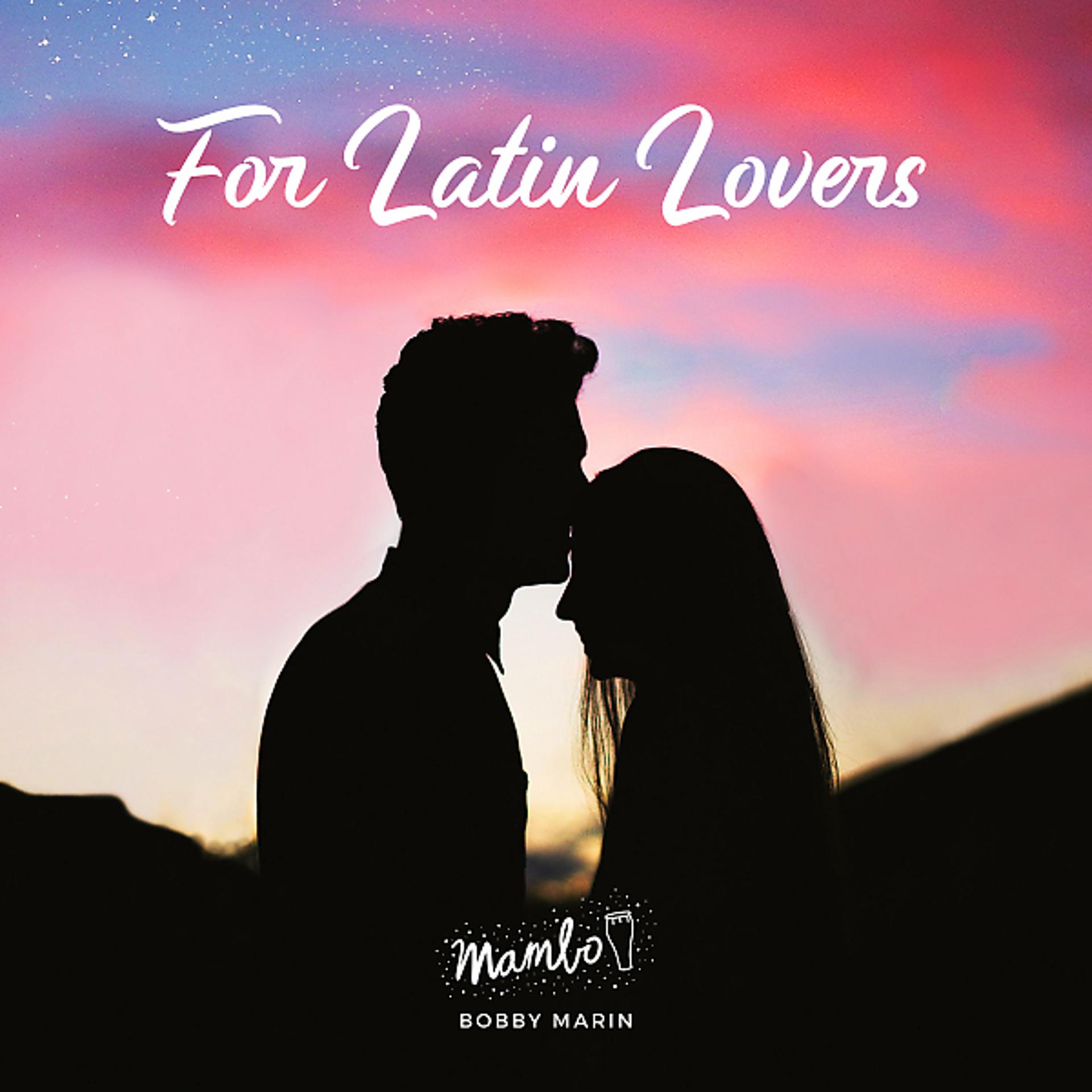 Постер альбома For Latin Lovers