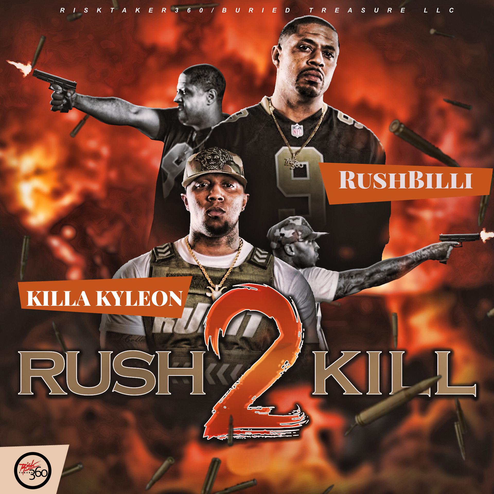 Постер альбома Rush 2 Kill
