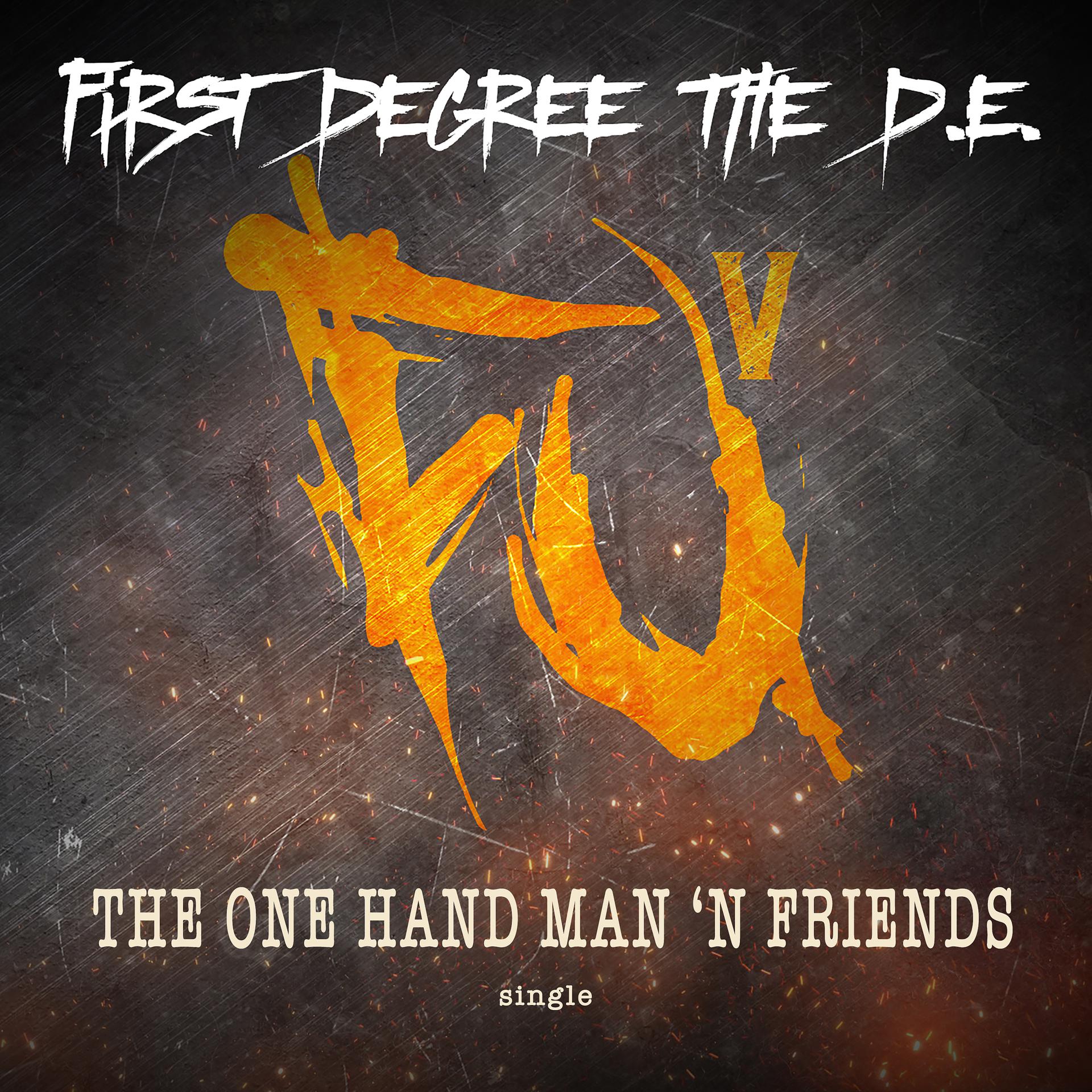 Постер альбома The One Hand Man 'n Friendz