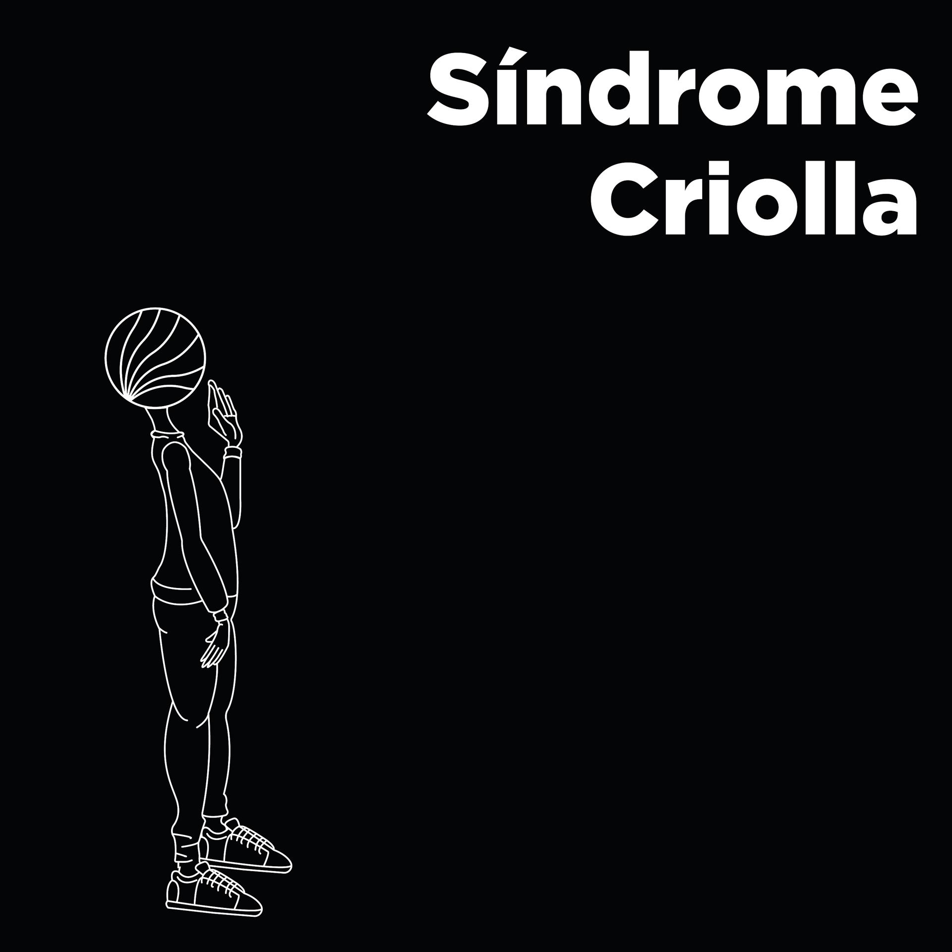 Постер альбома Síndrome Criolla