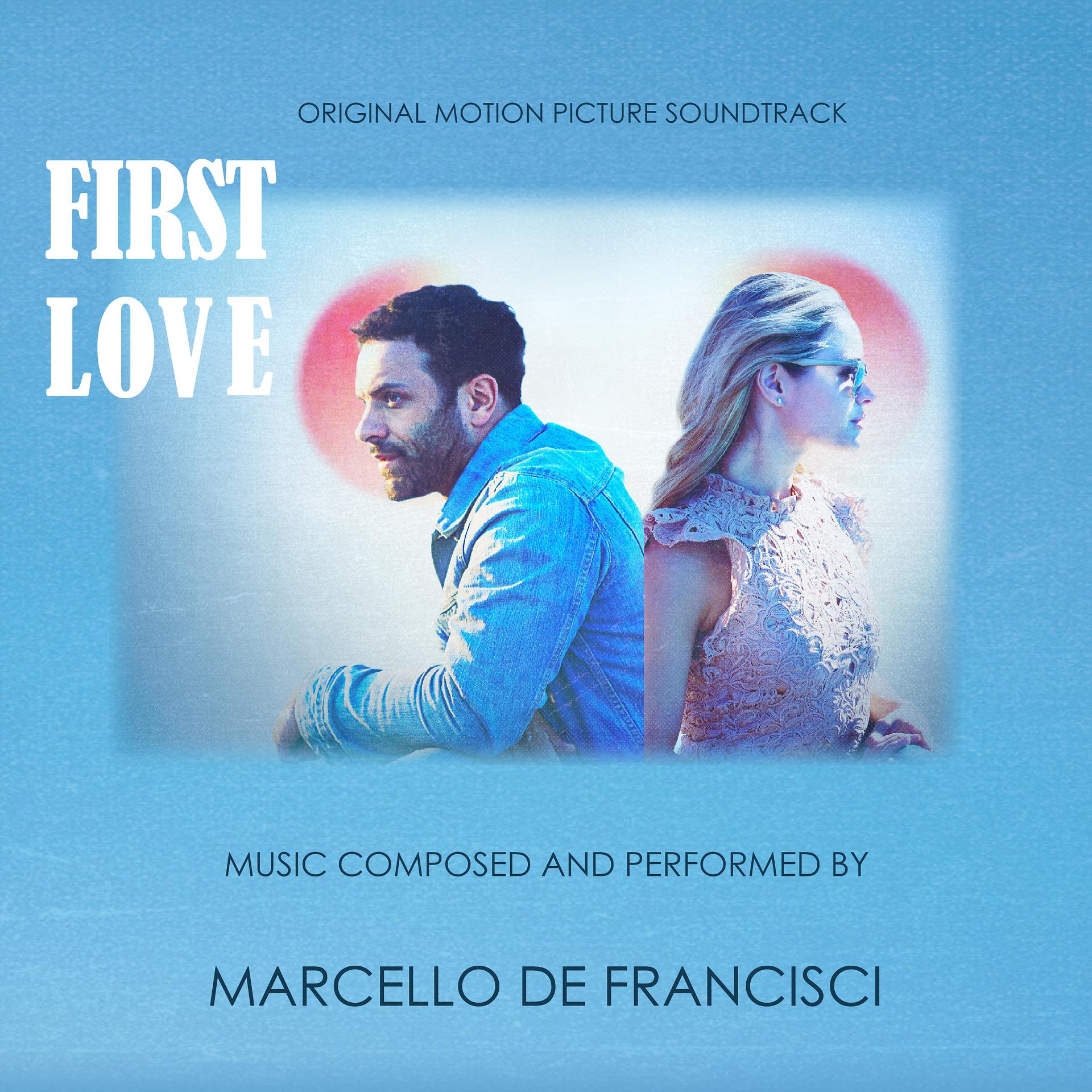 Постер альбома First Love (Original Motion Picture Soundtrack)