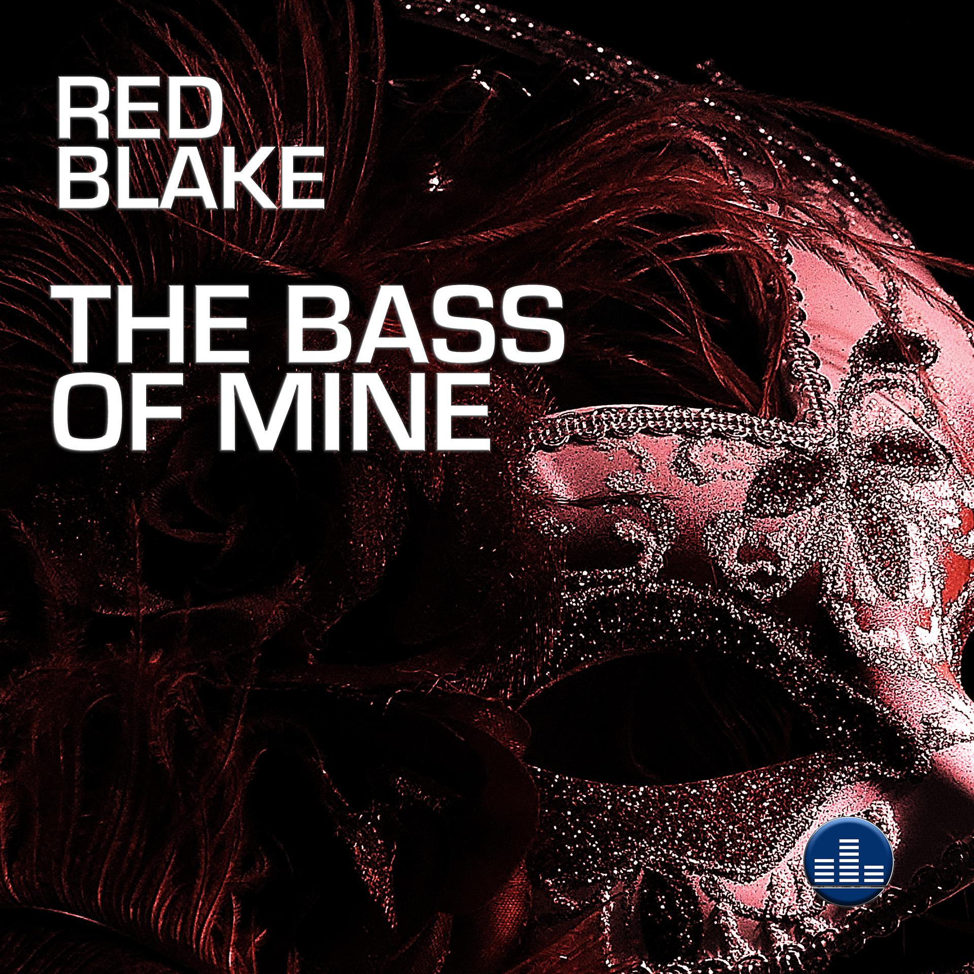 Постер альбома The Bass of Mine