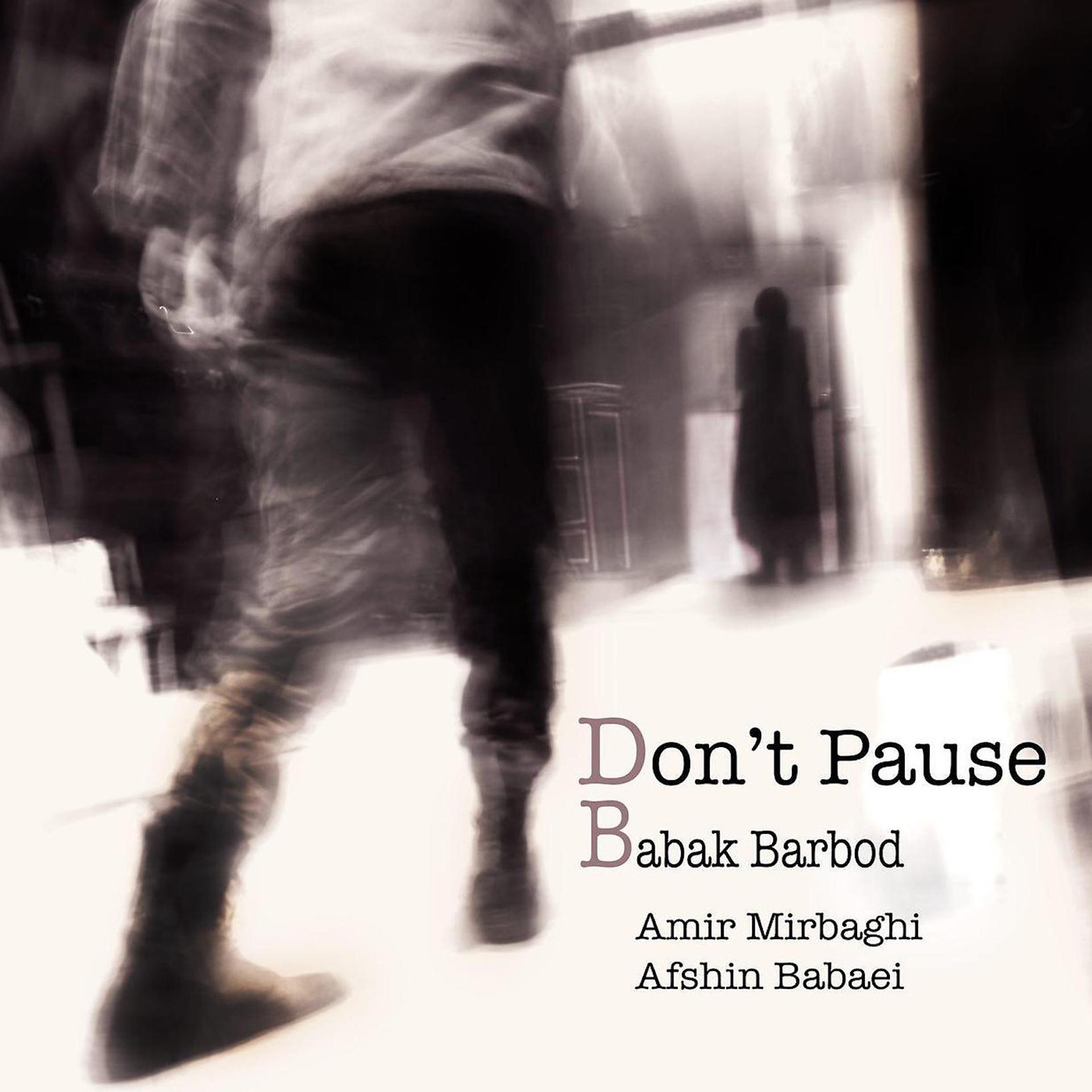Постер альбома Don't Pause