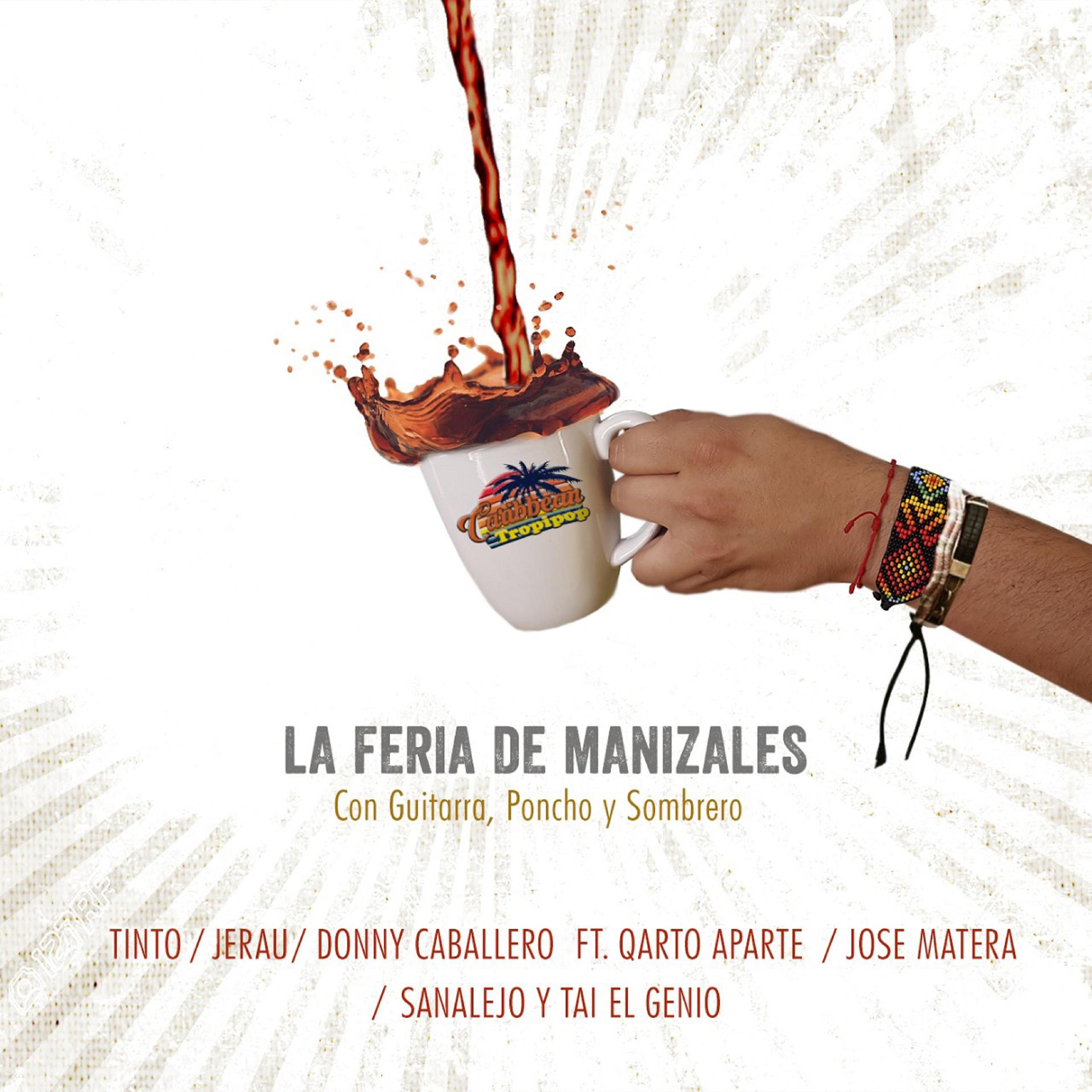 Постер альбома La Feria De Manizales (CARIBBEAN TROPIPOP)