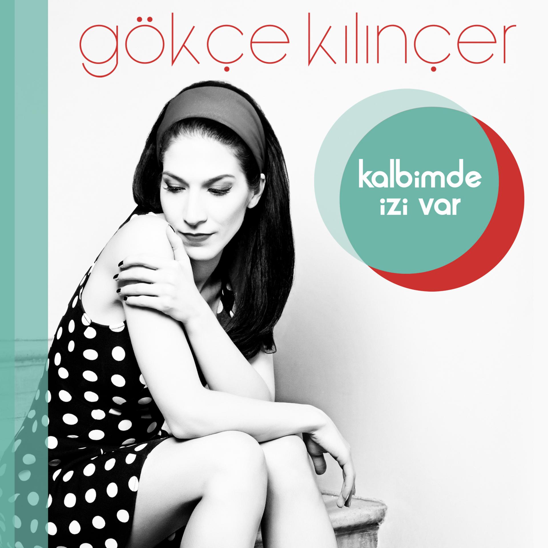 Постер альбома Kalbimde İzi Var