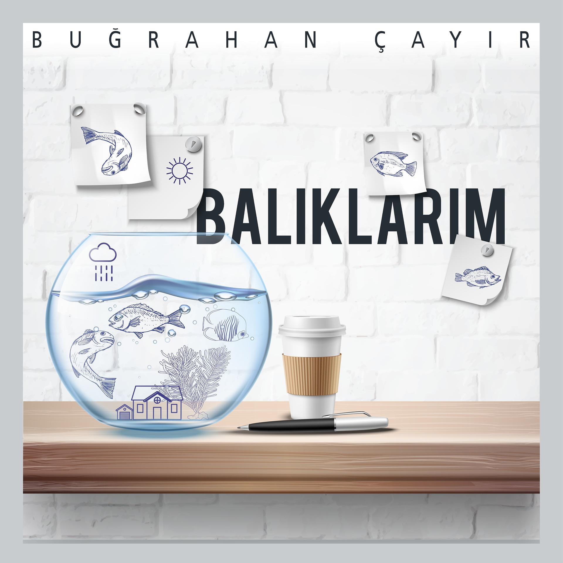 Постер альбома Balıklarım