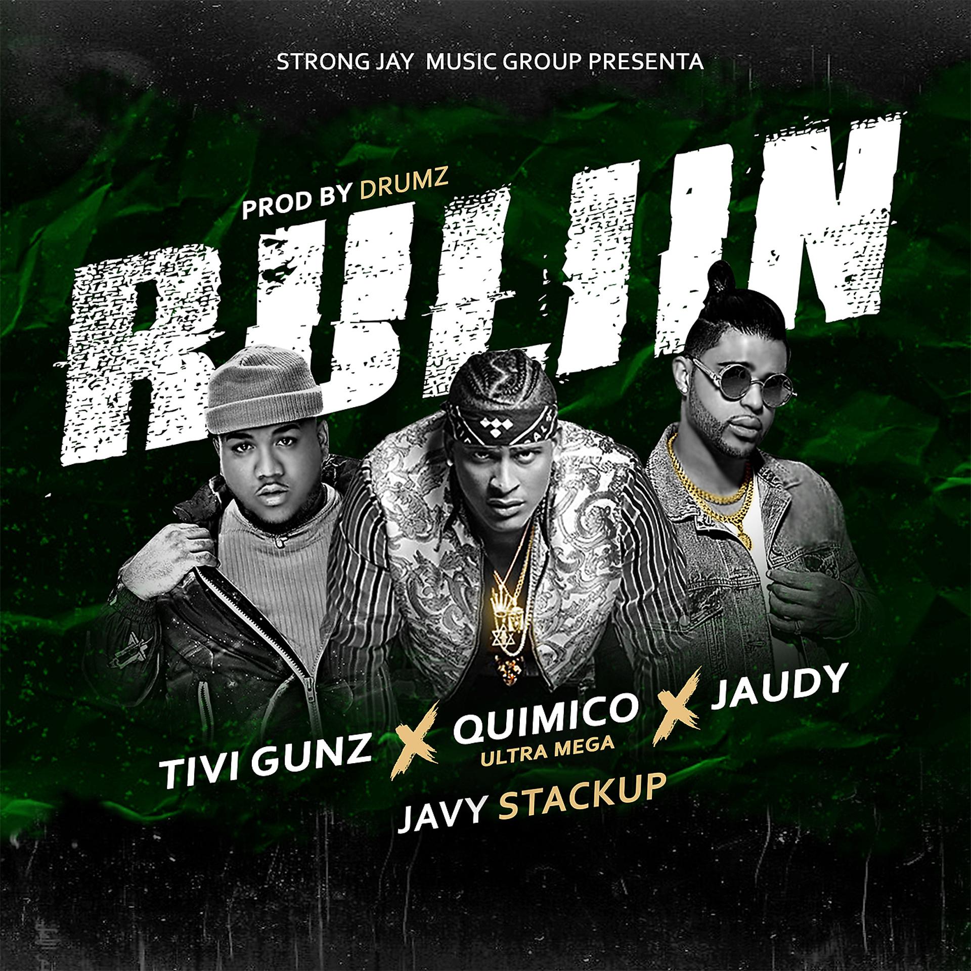 Постер альбома Ruliin (feat. Tivi Gunz, Jaudy & Javy Stackup)