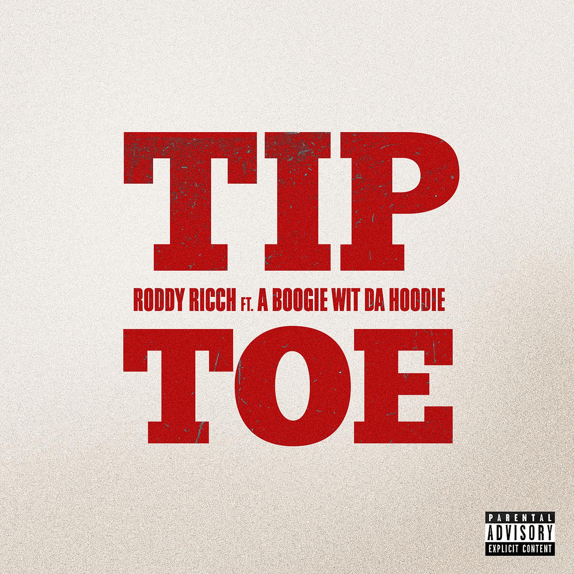 Постер альбома Tip Toe (feat. A Boogie Wit da Hoodie)