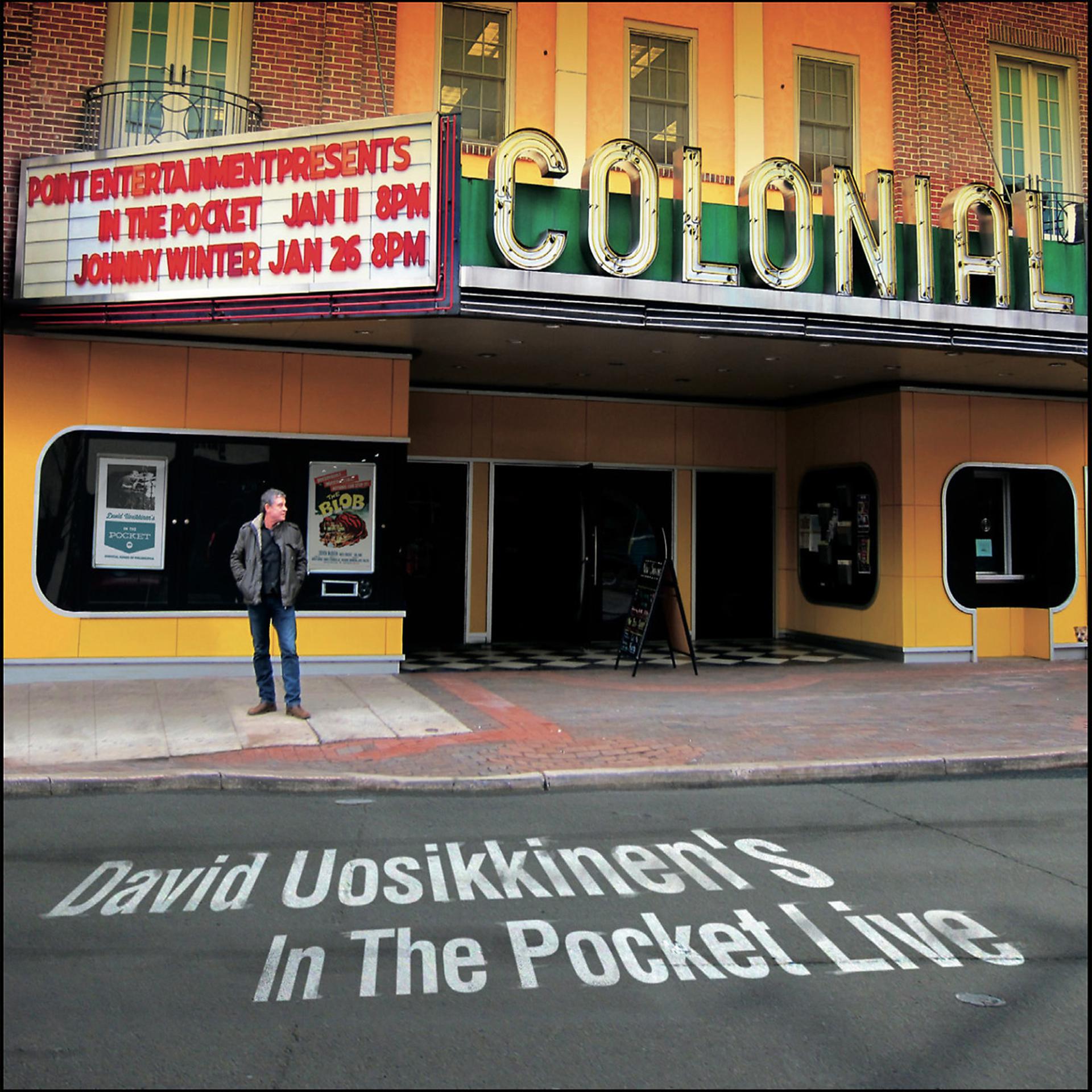 Постер альбома David Uosikkinen's in the Pocket (Live)