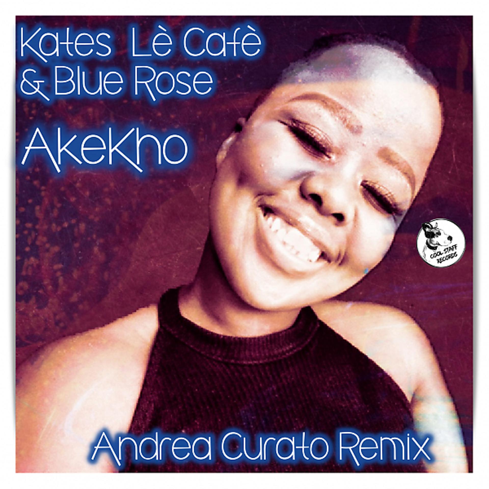 Постер альбома Akekho (Andrea Curato Remix)